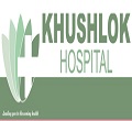 Khushlok Hospital Bareilly